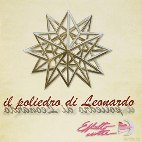Effetto Notte: Il Poliedro Di Leonardo [2CD]