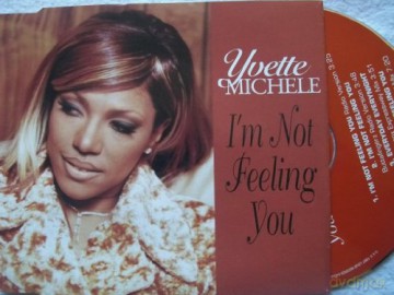 Yvette Michelle: I'M Not Feeling You [CD]