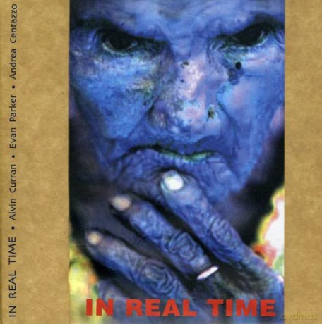 Alvin Curran: In Real Time [CD]
