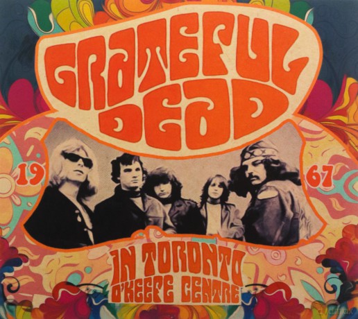 Grateful Dead: In Toronto, O'Keefe Centre 1967 [CD]