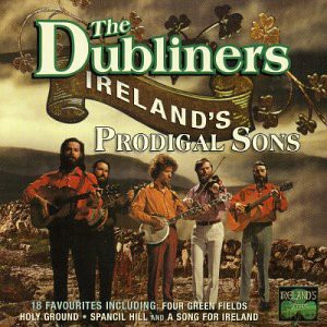 Dubliners: Ireland'S Prodigal Sons [CD]