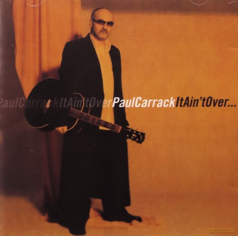 Paul Carrack: It Ain't Over [CD]