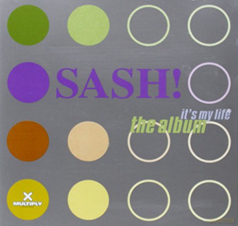 Sash!: It'S My Life [CD]