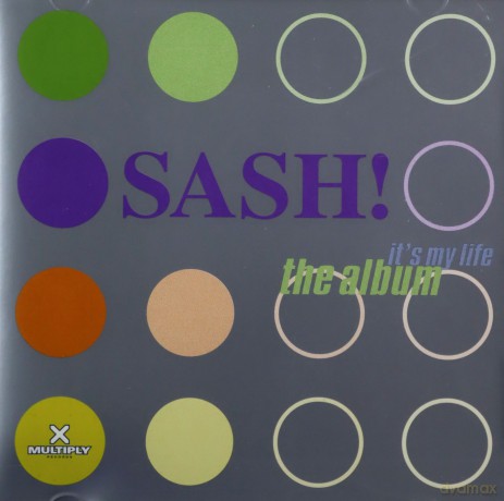 Sash!: It'S My Life [CD]