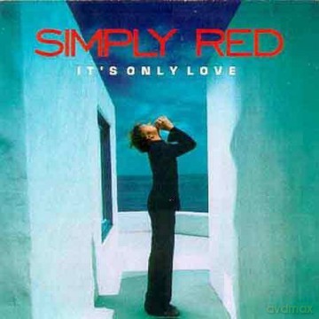 Simply Red: iT's Only Love [CD]
