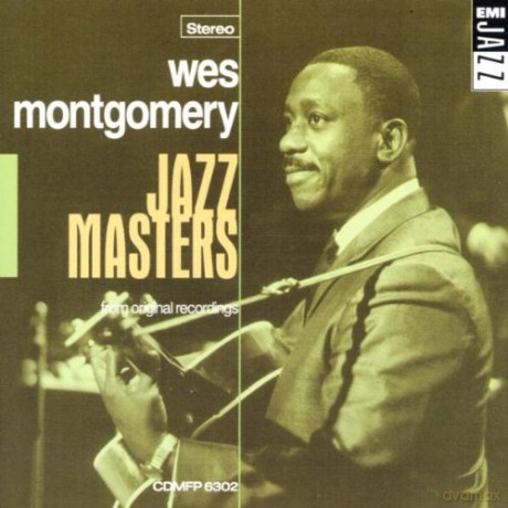 Wes Montgomery: Jazz Masters [CD]