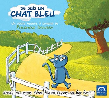Philomene Irawaddy: Je Suis Un Chat Bleu [CD]