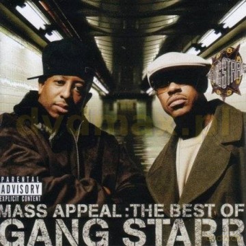 Gang Starr: Mass Appeal: The Best Of Gang Starr [CD]
