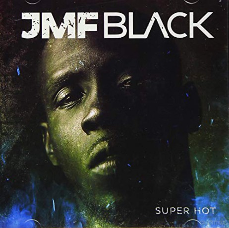 Jmf Black - Super Hot [CD]