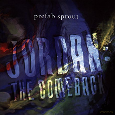 Prefab Sprout: Jordan: The Comeback [CD]