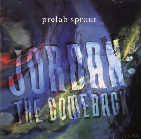 Prefab Sprout: Jordan: The Comeback [CD]