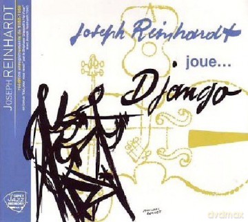 Joseph Reinhardt: Joseph Reinhardt Joue.. [CD]