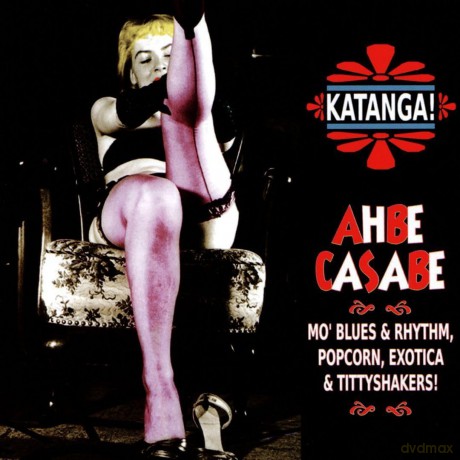 Katanga/Ahbe Casabe [CD]