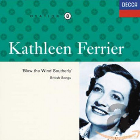 Kathleen Ferrier: Kathleen Ferrier Vol 8: 'Blow the Wind Southerly' British Songs [CD]