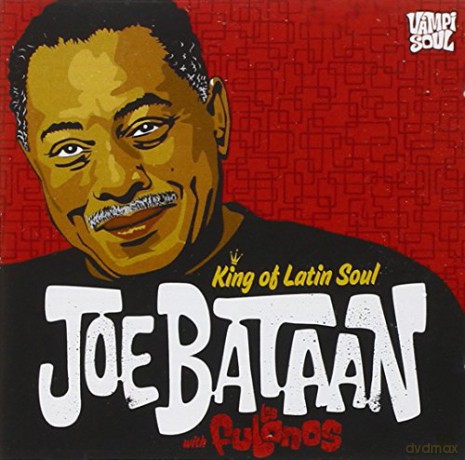 Joe Bataan: King Of Latin Soul [CD]