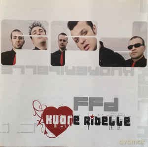 Ffd: Kuore Ribelle [CD]