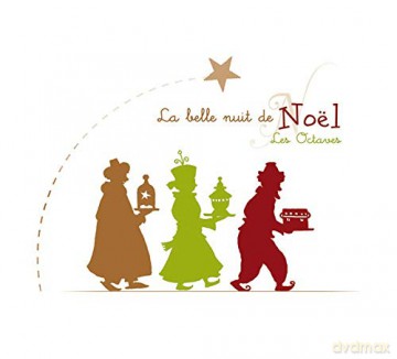 Les Octaves: La Belle Nuit De Noel [CD]