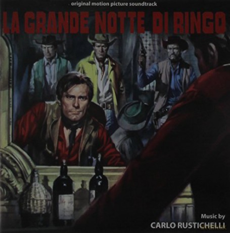 Carlo Rustichelli: La Grande Notte Di Ringo [CD]
