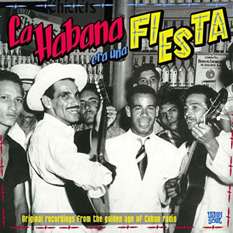 La Habana Era Una Festa [2CD]