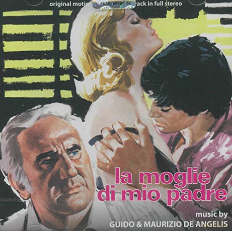 Guido And Maurizio De Angelis: La Moglie Di Mio Padre [CD]