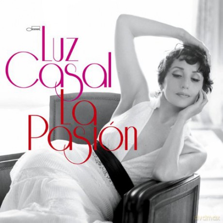 Luz Casal: La Pasion [CD]