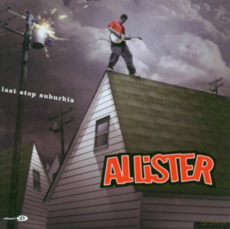 Allister: Last Stop Suburbia [CD]