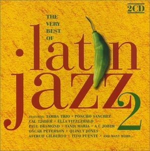 Latin Jazz 2 - The Very Best Of [CD]