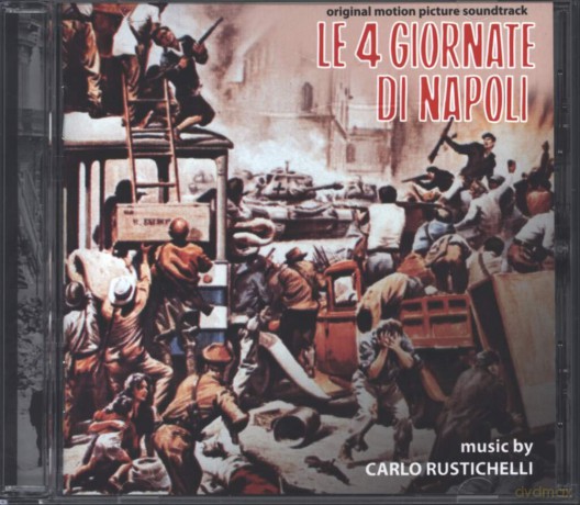 Carlo Rustichelli: Le 4 Giornate Di Napoli [CD]