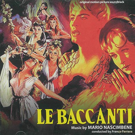 Mario Nascimbene: Le Baccanti [CD]