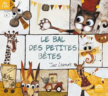 Jacques Livenais: Le Bal Des Petites Betes [CD]