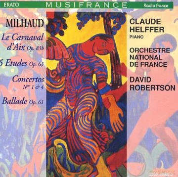 Milhaud: Le Carnaval d'aix [CD]