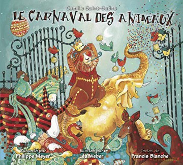 Le Carnaval Des Animaux [CD]