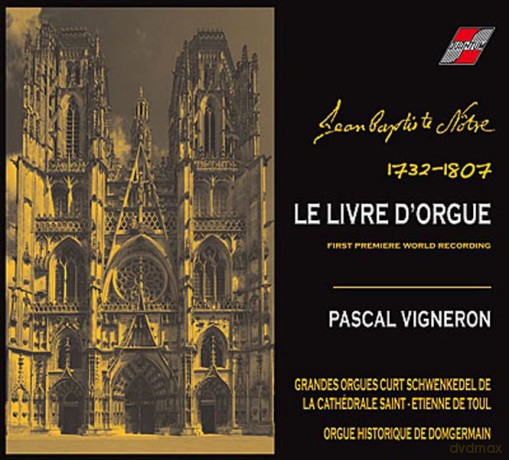 Pascal Vigneron: Le Livre d'orgue [CD]