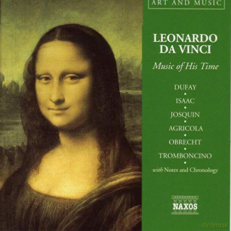 Leonardo Da Vinci: Music of His Time [CD]