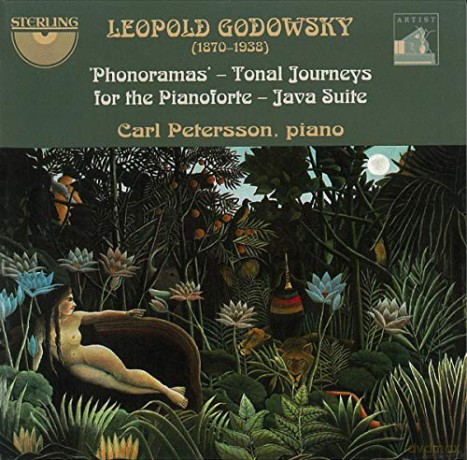 Carl Petersson: Leopold Godowsky: Phonoramas/... [CD]