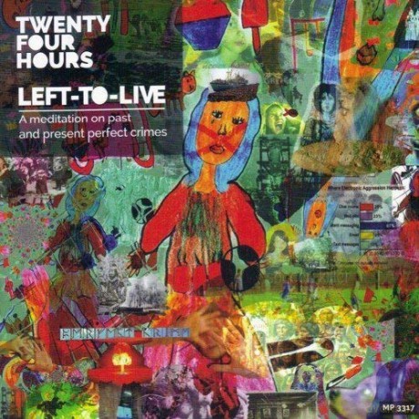 Twenty-Four Hours: Let-To-Live [CD]