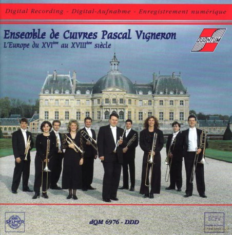 Pascal Vigneron: l'europe Du Xvi Au Xviii Century [CD]