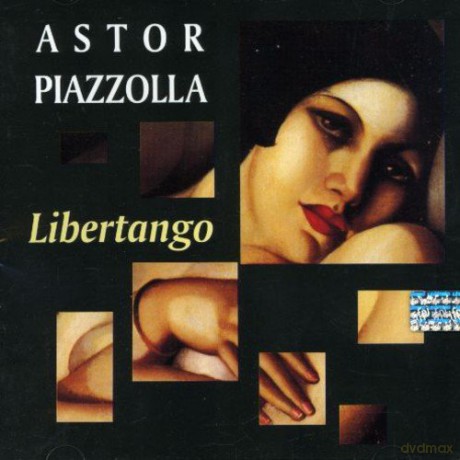 Astor Piazzolla: Libertango [CD]