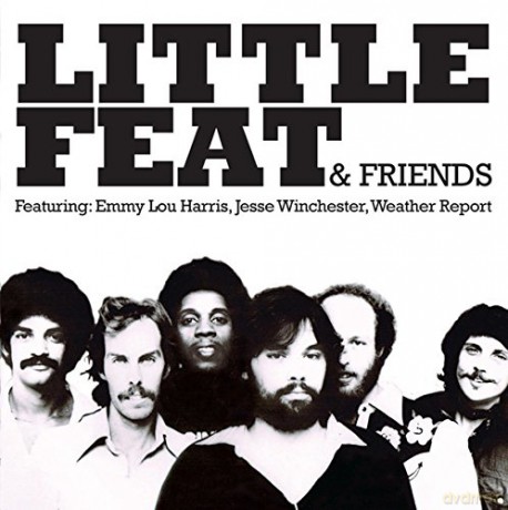 Little Feat: Little Feat and Friends [CD]