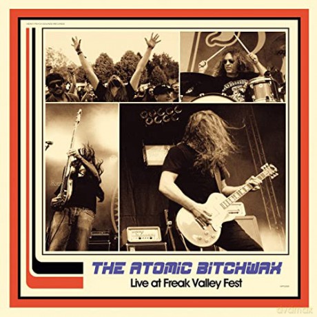 Atomic Bitchwax: Live At Freak Valley Fest [CD]