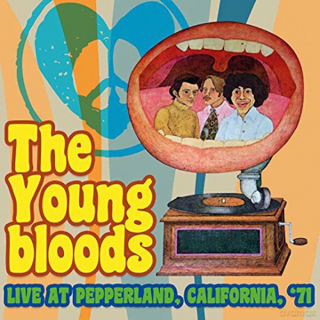 Youngbloods: Live At Pepperland, California '71 [2CD]