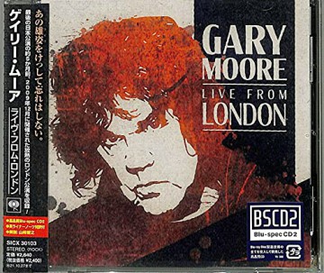 Gary Moore: Live From London [CD]