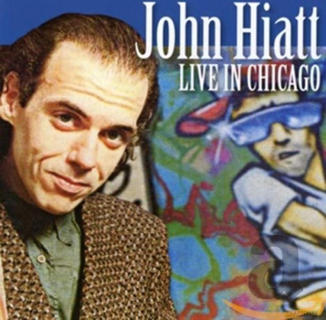 John Hiatt: Live in Chicago [2CD]