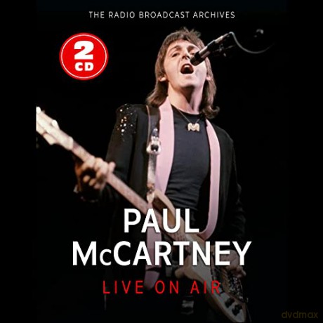 Paul Mccartney: Live On Air [2CD]