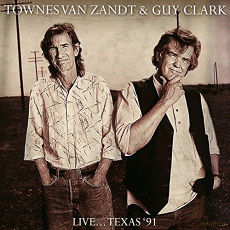 Townes Van Zandt: Live Texas 91 [CD]