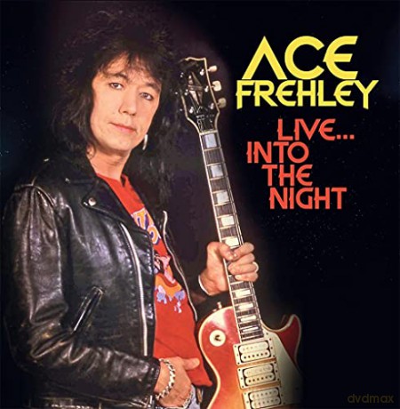 Ace Frehley: Live Into The Night [CD]