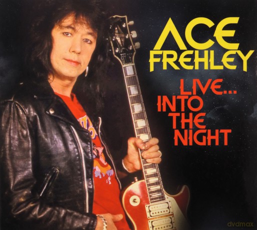 Ace Frehley: Live Into The Night [CD]