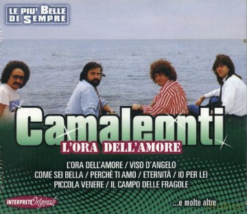 Camaleonti: l'ora Dell'amore [CD]