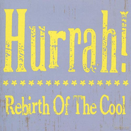 Hurrah!: Lost Album [CD]