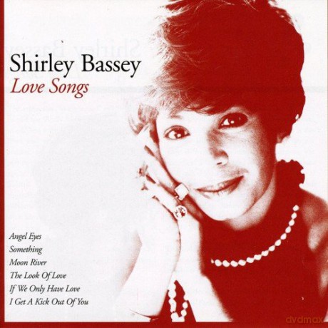 Shirley Bassey: Love Songs [CD]